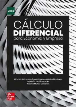 Calculo Diferencial para Economía y Empresa - Herrero de Egaña Muñoz Cabanes Matilla
